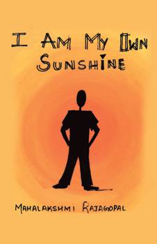 I Am My Own Sunshine